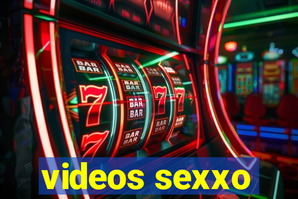 videos sexxo